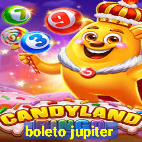 boleto jupiter